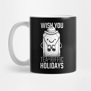 Wish you Tea-riffic Holidays Tea Bag Travel Design Mug